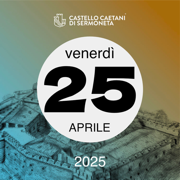 Venerdì Aprile 2025 - Castello Caetani